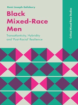 cover image of Black Mixed-Race Men